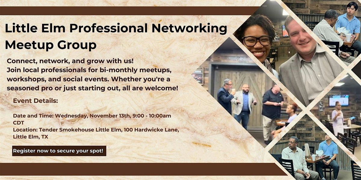 Little Elm Professional Networking Meetup Group