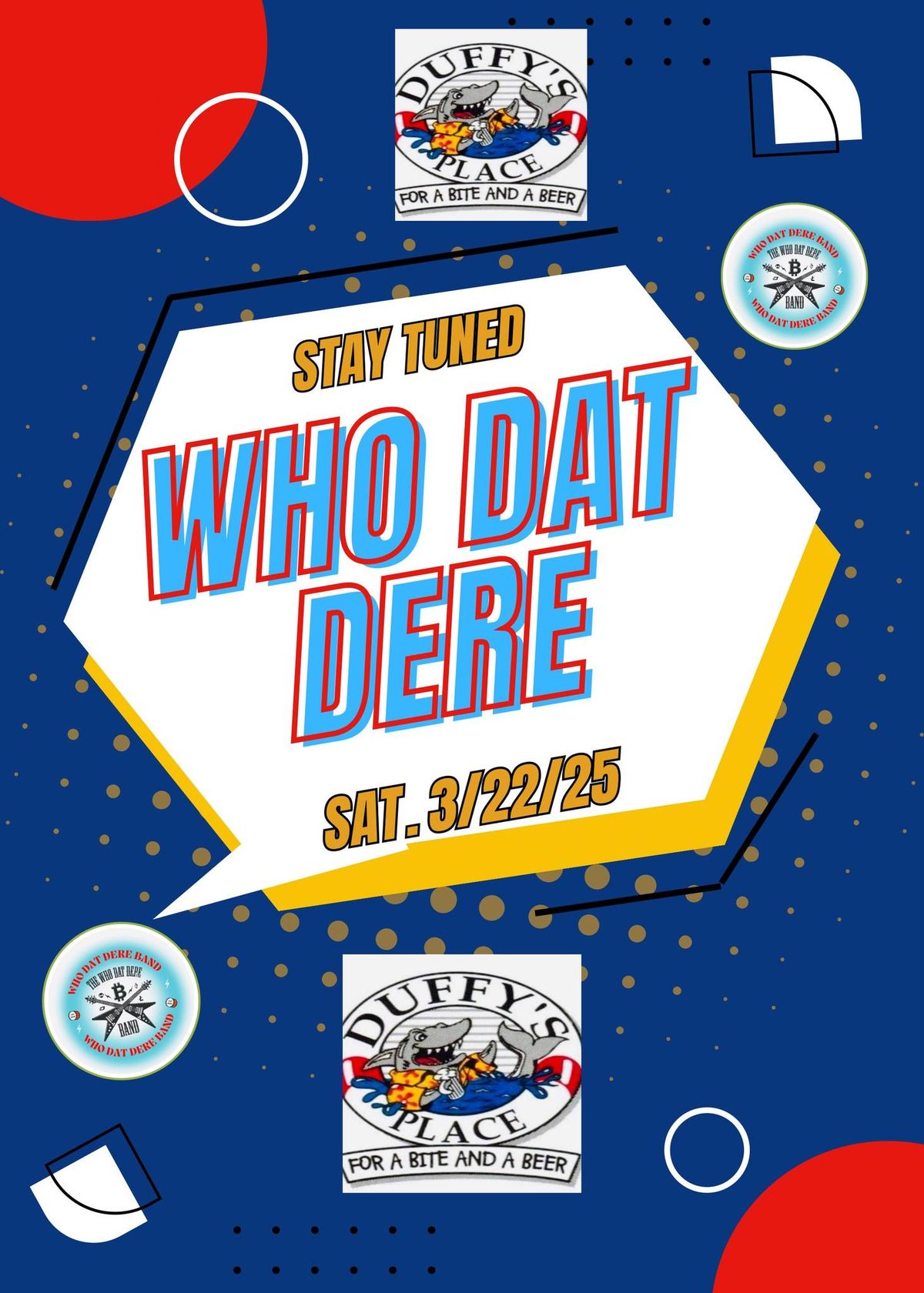 Who Dat Dere movin\u2019 and groovin\u2019 at Duffy\u2019s Place