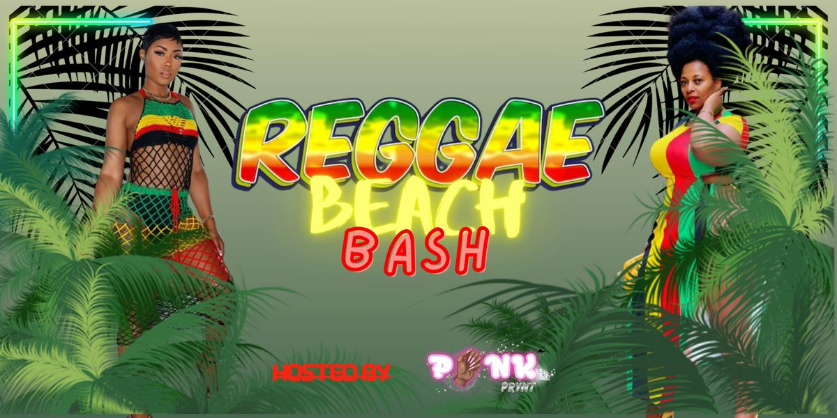 Reggae Beach Bash