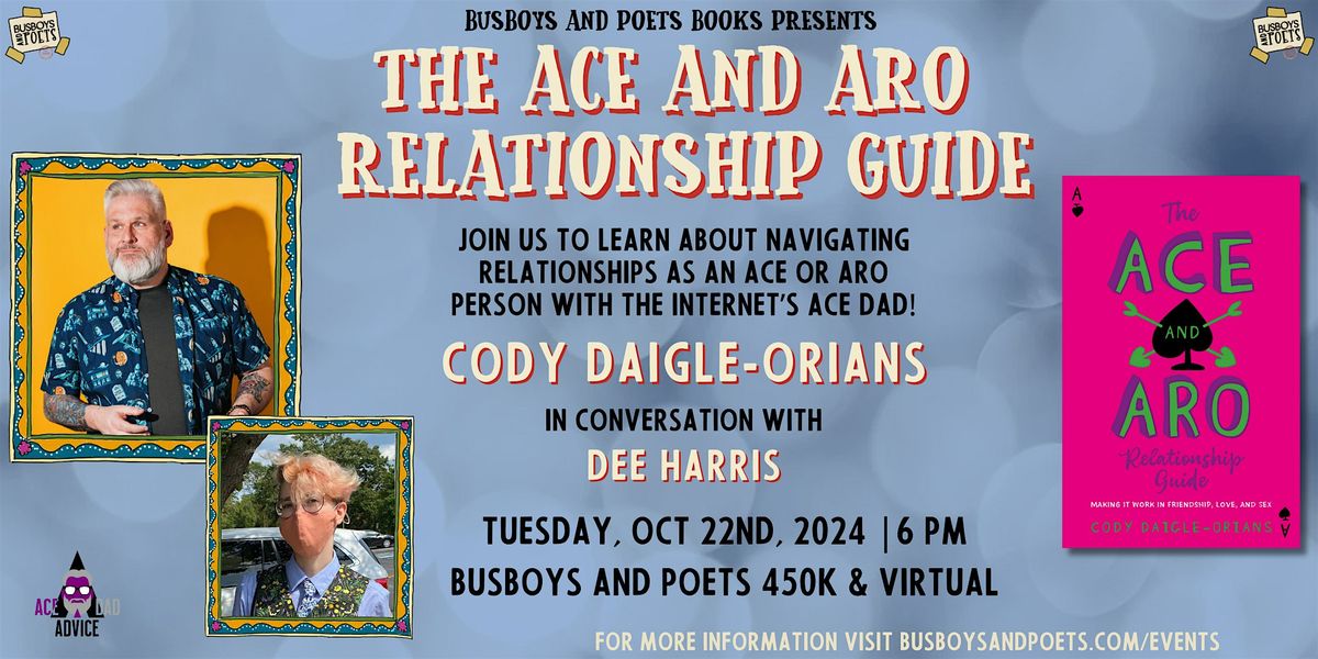 THE ACE AND ARO RELATIONSHIP GUIDE | A Busboys and Poets Books Presentation