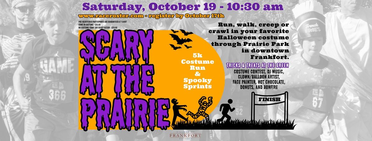 Scary at the Prairie 5K and Spooky Sprints