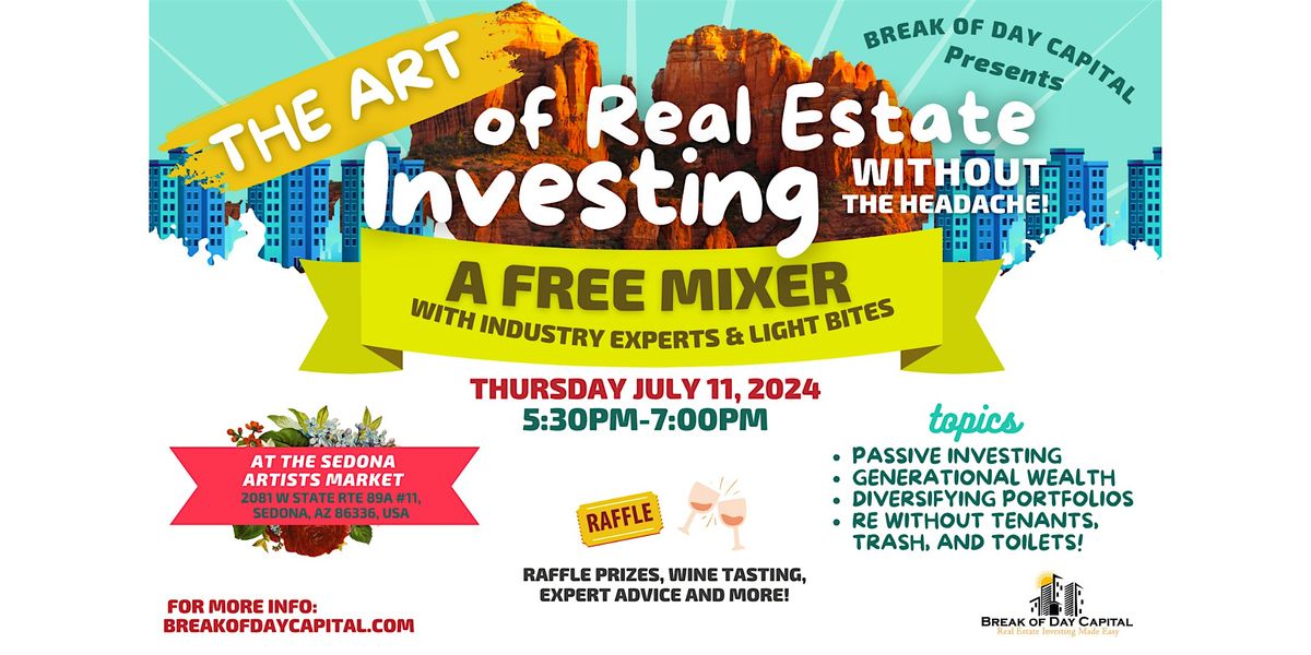 The Art of Real Estate Investing without the Headache!