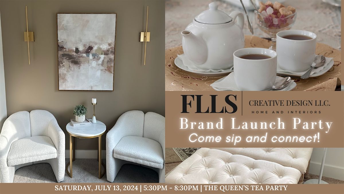 FLLS Creative Design LLC.  "Brand Launch Party"