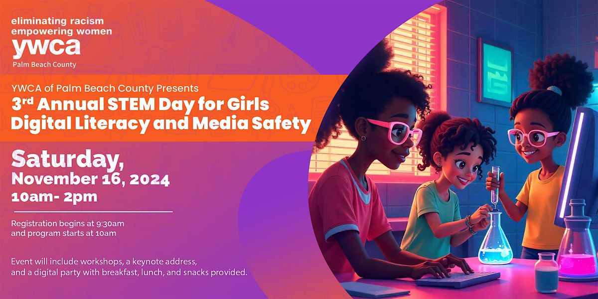 3rd Annual STEM Day for Girls