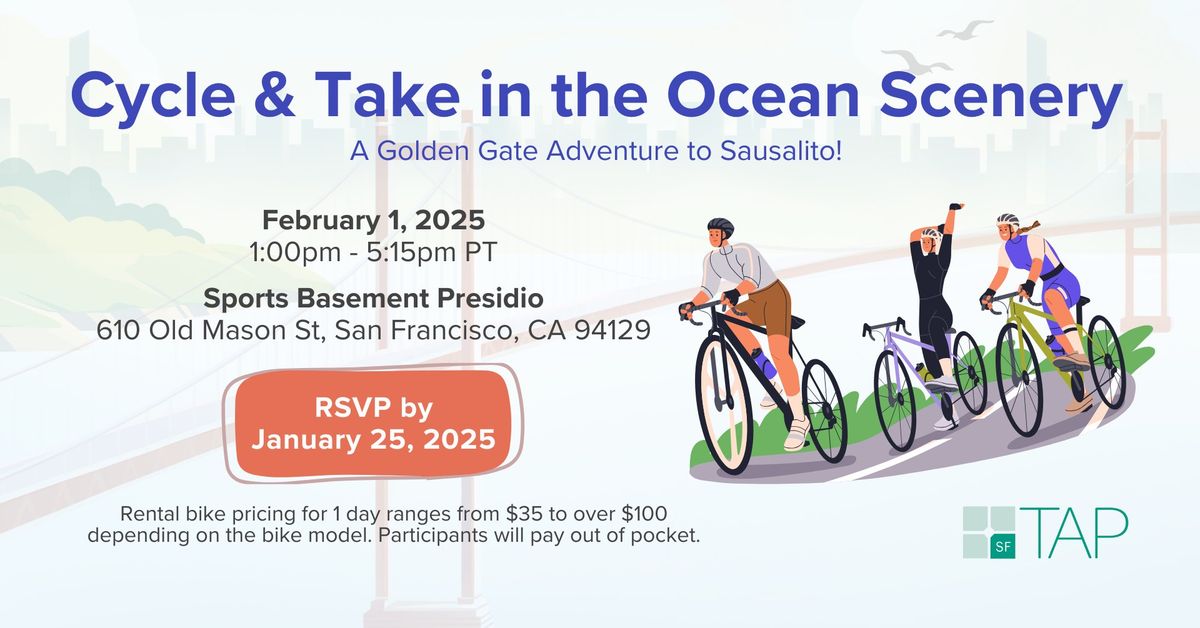 Cycle & Take in the Ocean Scenery: A Golden Gate Adventure to Sausalito!