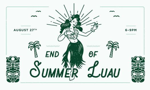 End of Summer Luau