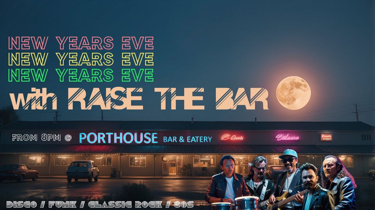 Celebrate New Years Eve with us @ The Porthouse Bar & Eatery, 31st December 2024 and see in 2025.