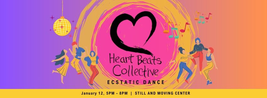 Heart Beats Collective Ecstatic Dance