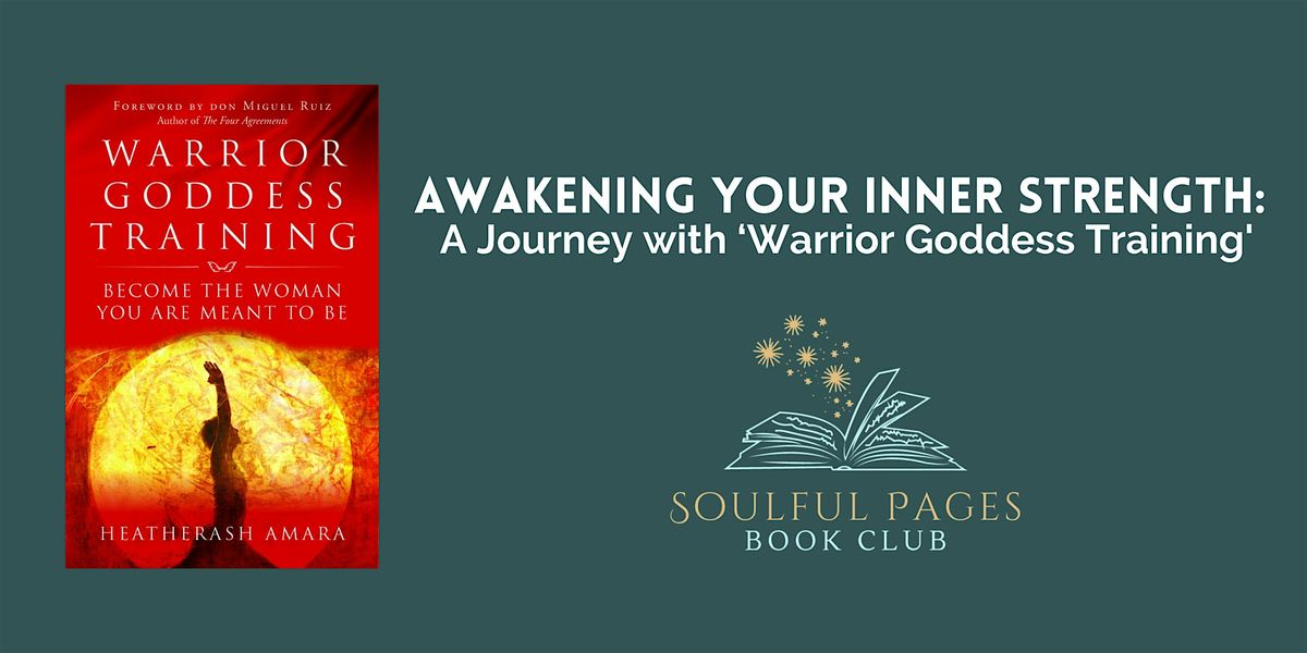 Awakening Your Inner Strength: A Journey with 'Warrior Goddess Training'