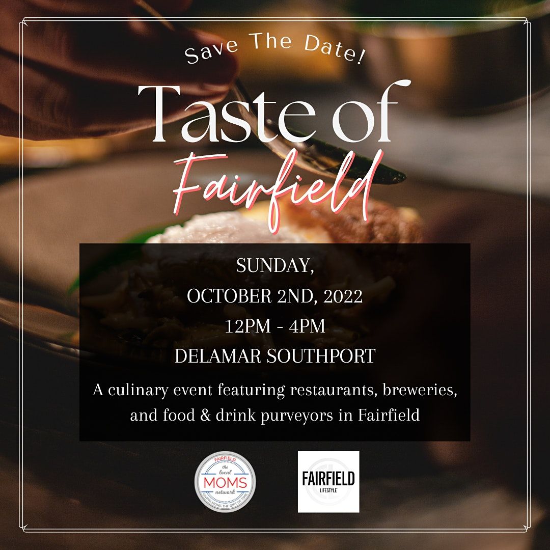 Taste of Fairfield 2022, Delamar Southport, Fairfield, 2 October 2022