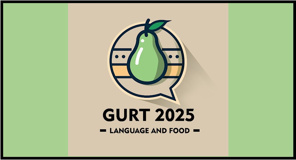 GURT 2025: Language and Food