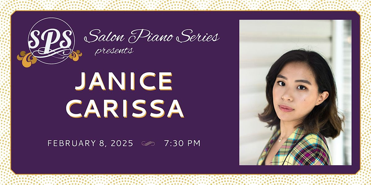 Salon Piano Series presents Janice Carissa