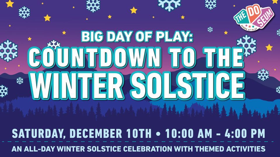Big Day Of Play: Countdown To The Winter Solstice