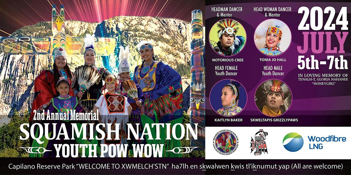 2nd Annual memorial Squamish Nation Youth Powwow