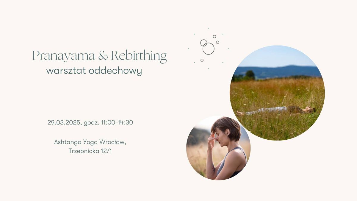 Pranayama & Rebirthing. Warsztat oddechowy