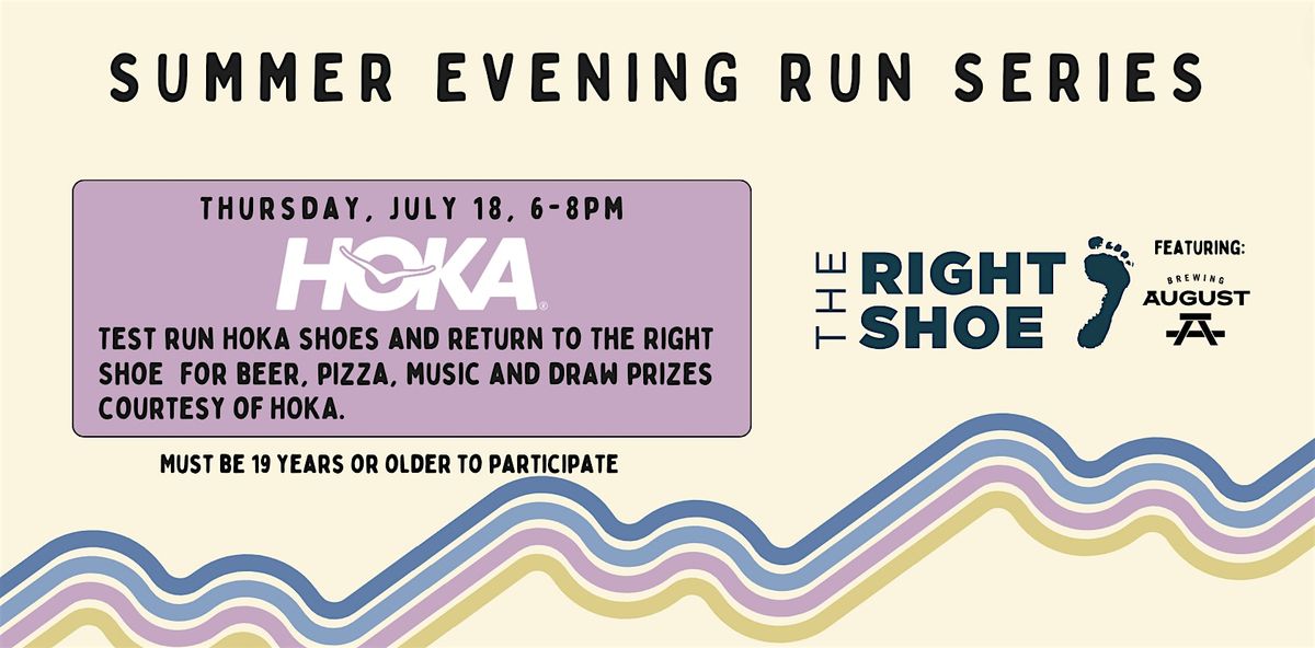 The Right Shoe X Hoka Summer Evening Run Series