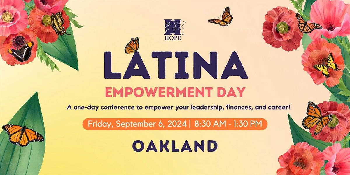 Latina Empowerment Day - Oakland