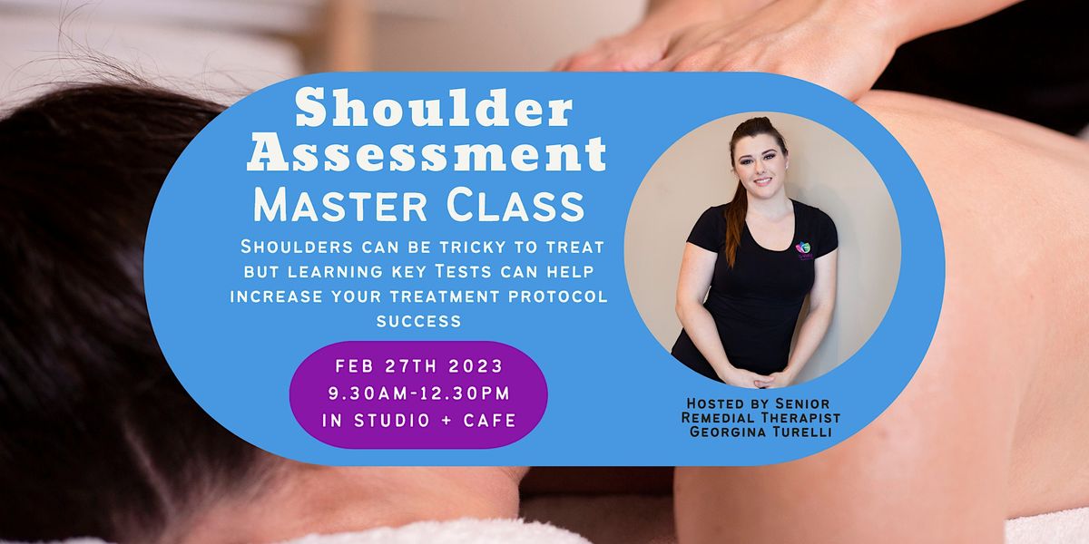 Shoulder Assessment Master Class