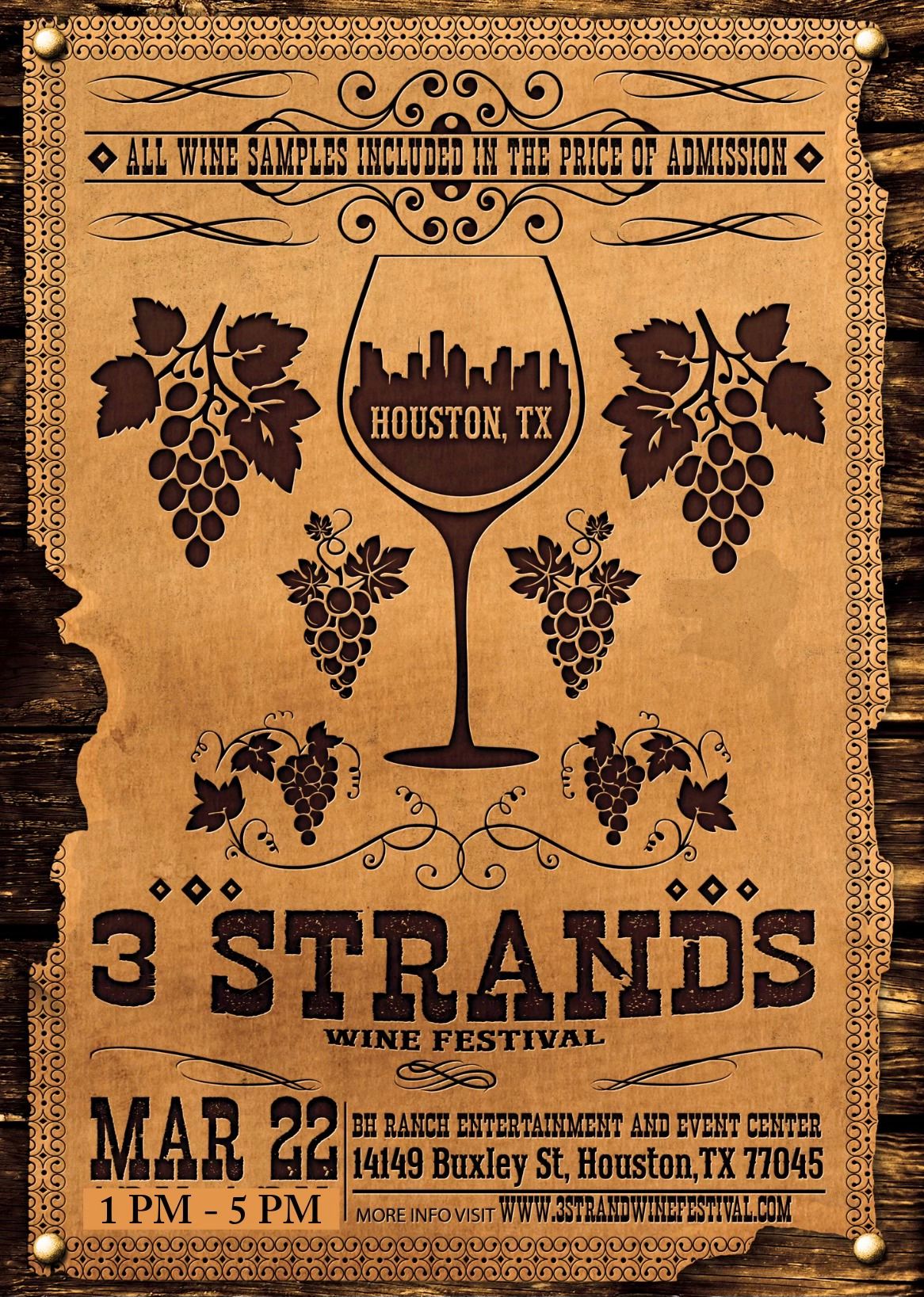 3 Strands Wine Festival ~ Houston