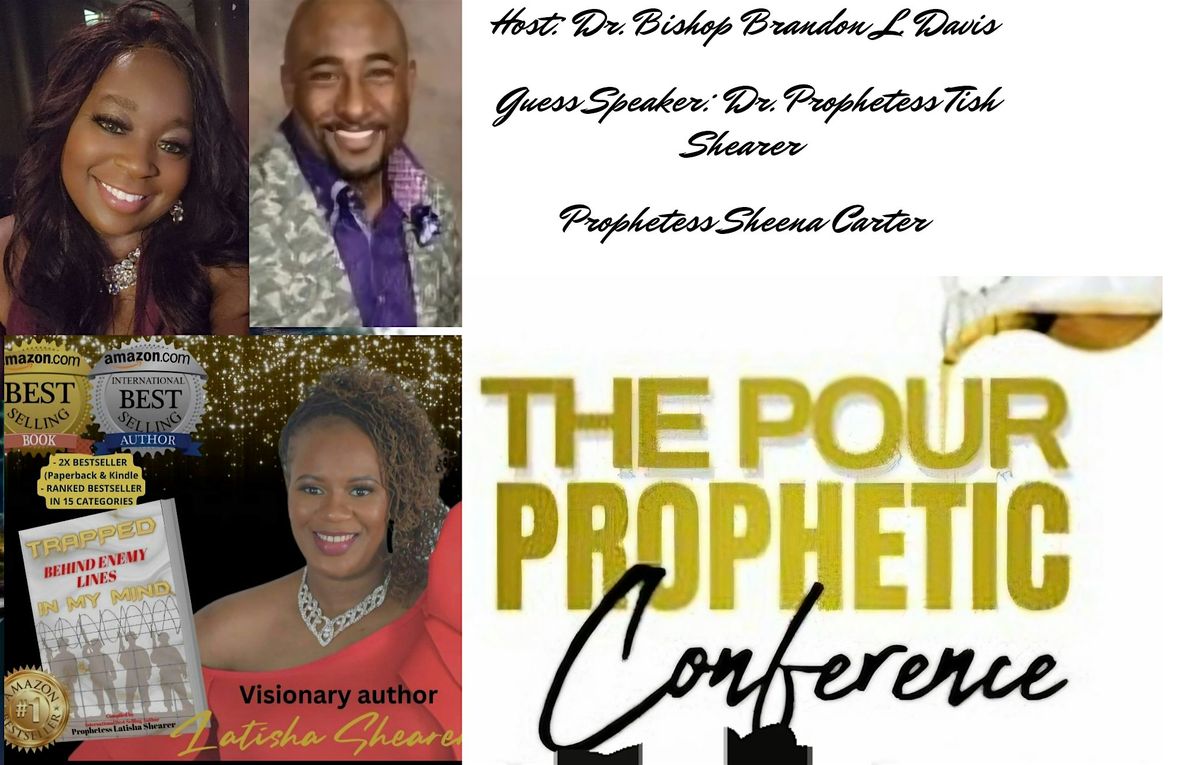 The Pour Prophetic Conference 2024