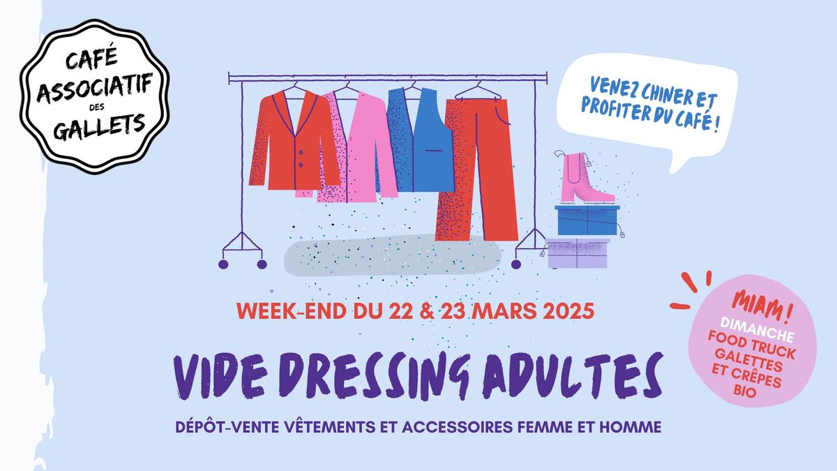 Vide dressing adultes - 4e \u00e9dition !