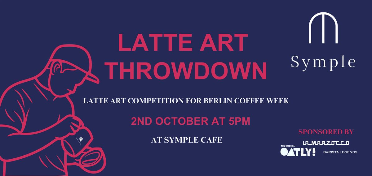 Latte Art Competition - Berlin Coffee Week