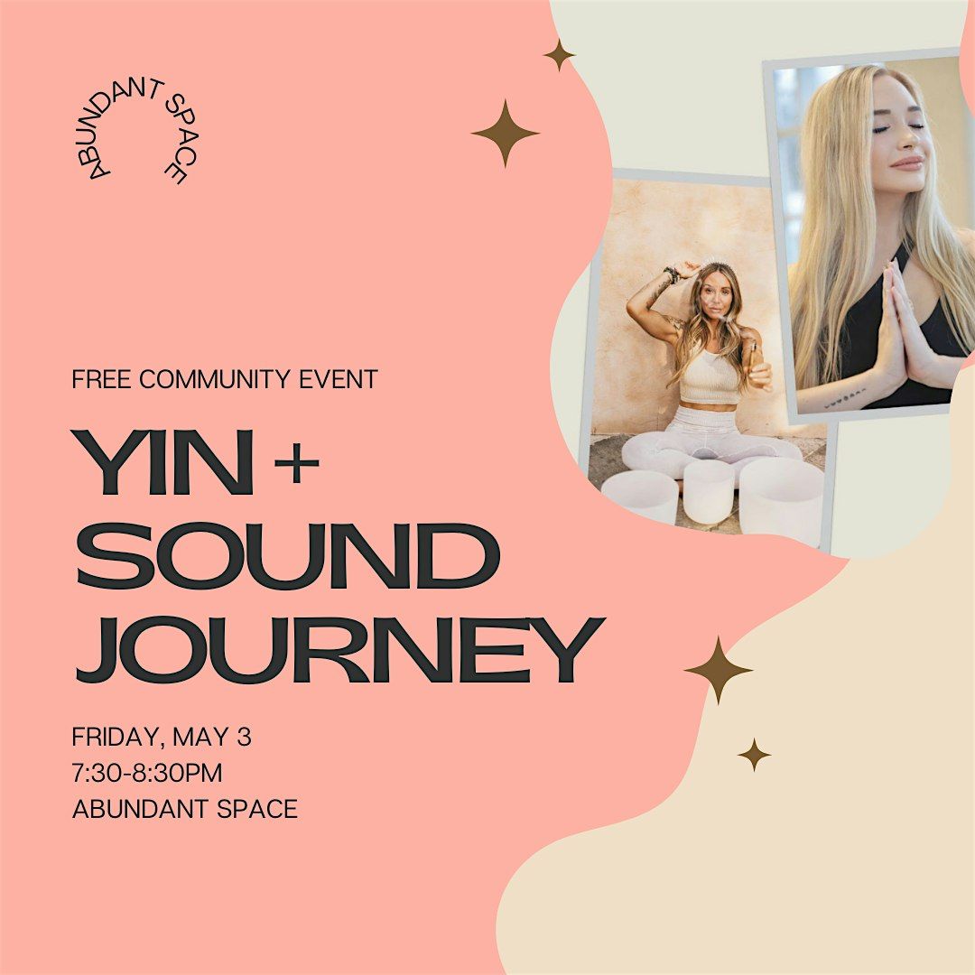 Yin + Sound Bath - Free Community Class