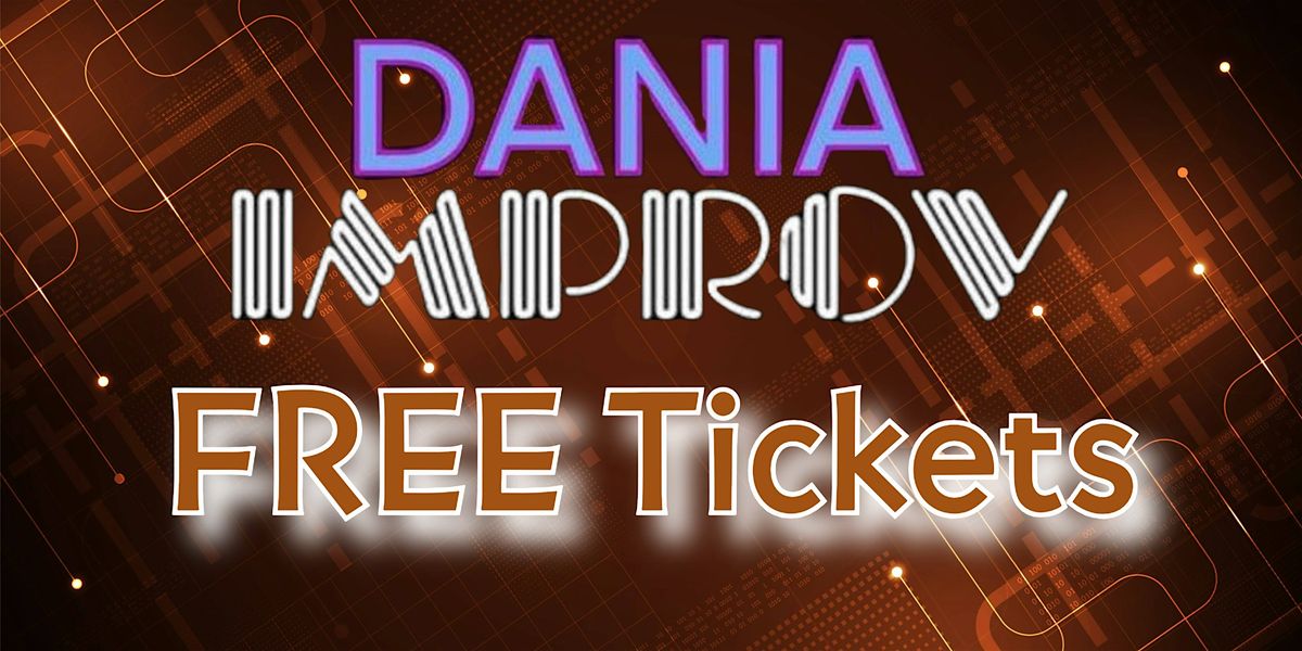 FREE Tickets Dania Improv!