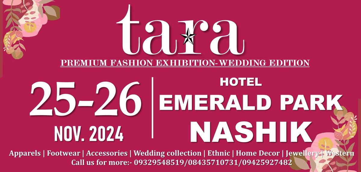 TARA PREMIUM FASHION EXHIBITION - WEDDING EDITION