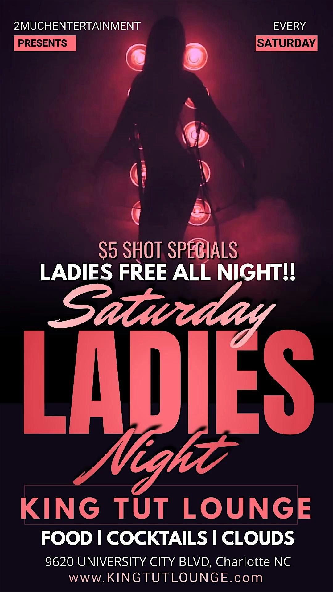 King Tut Lounge's LADIES NIGHT!! LADIES FREE ALL NIGHT!!!