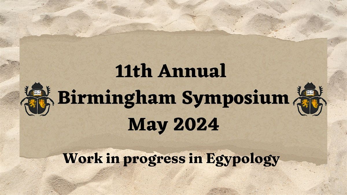 11th Annual Birmingham Egyptology Symposium