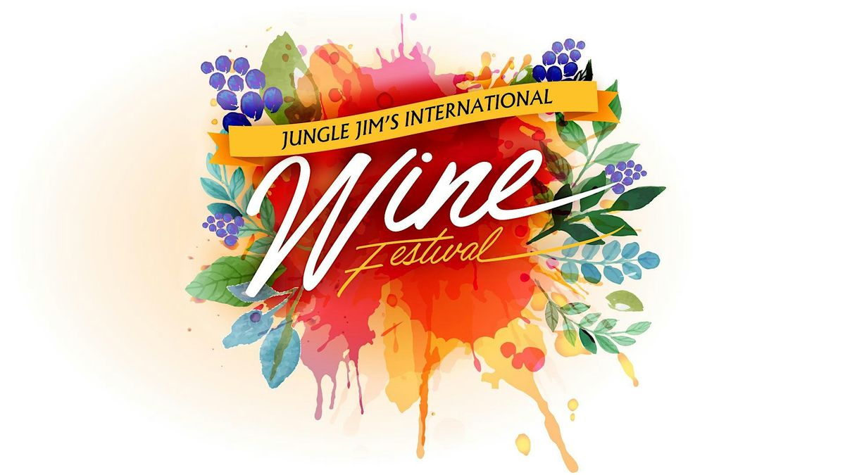 Jungle Jim's International Wine Festival 2024