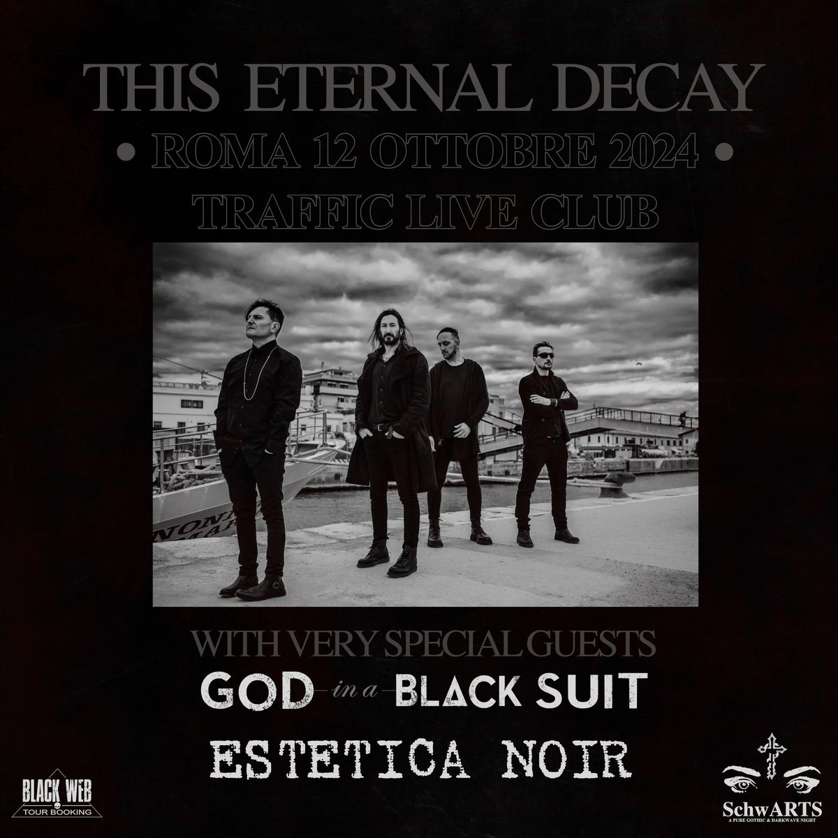 THIS ETERNAL DECAY + God in a Black Suit + Estetica Noir