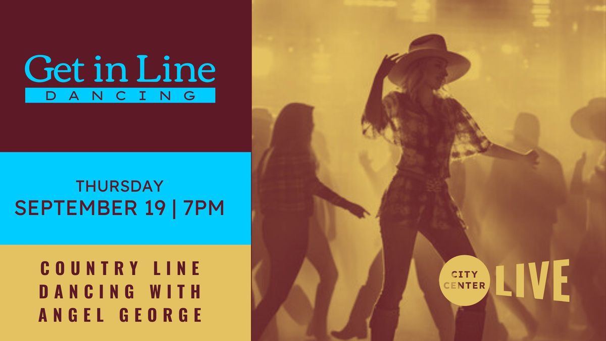 Get In Line: Country Line Dancing with Angel George