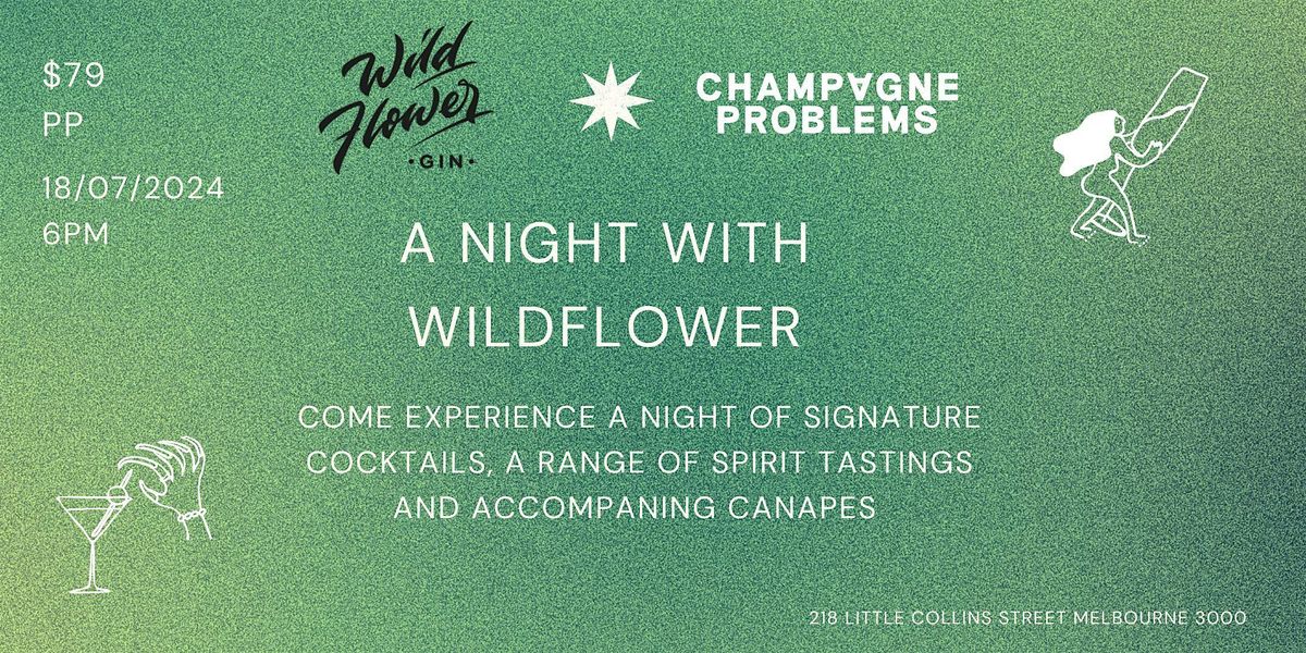 A Night With Wildflower