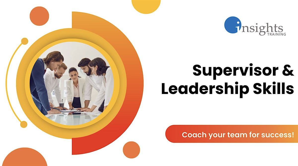Supervisor and Leadership Skills Training