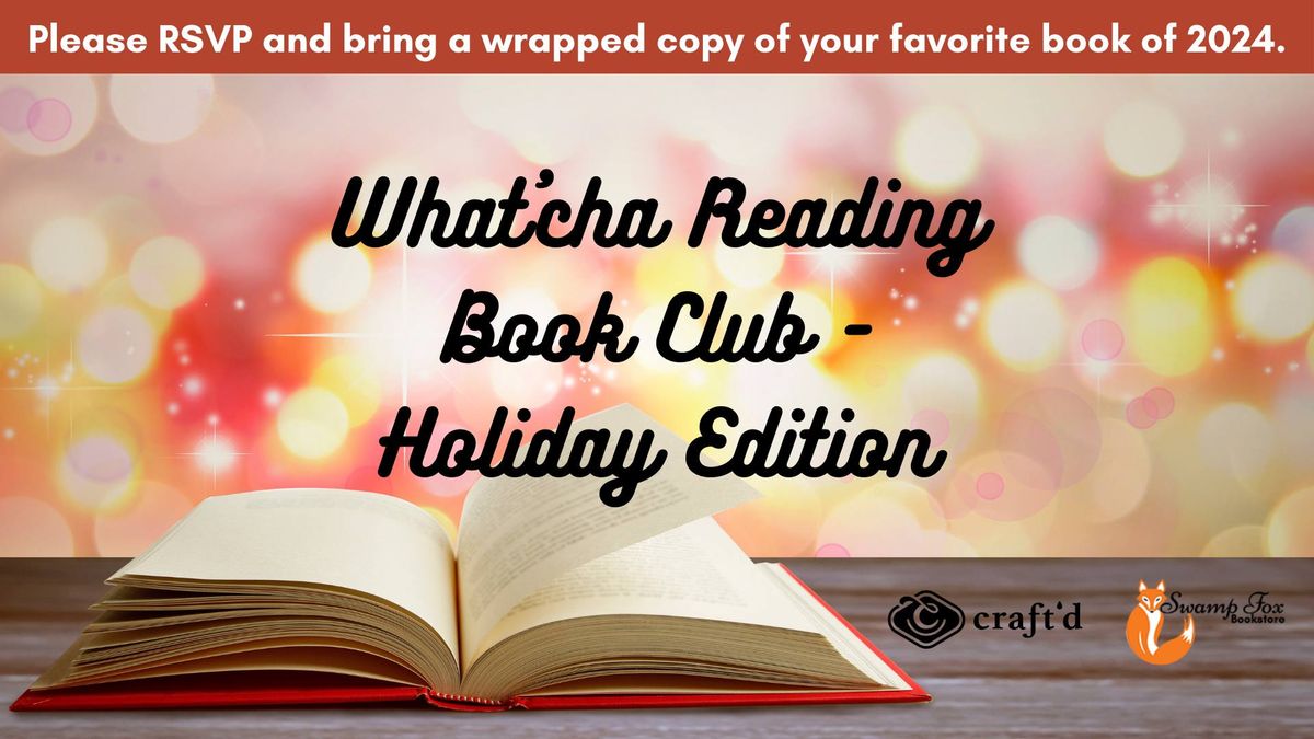 What'cha Reading Book Club - The Holiday Edition