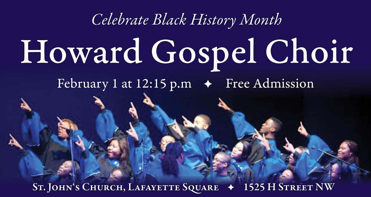 Kick Off Black History Month with the Howard Gospel Choir