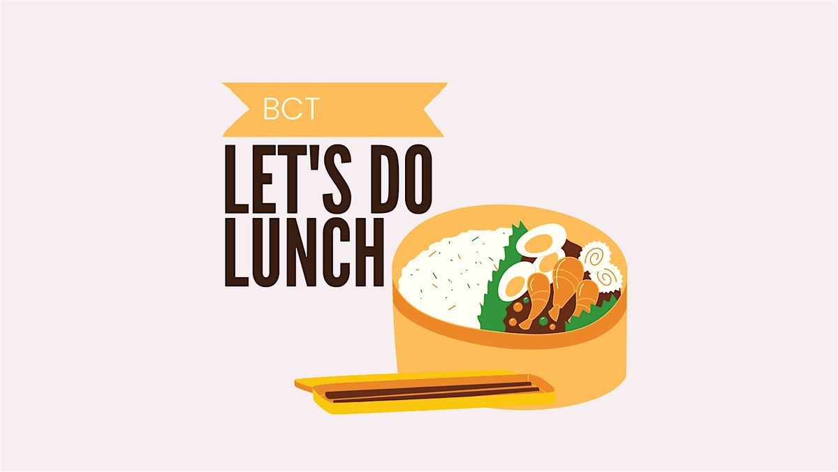 BCT Lunch Meet-up