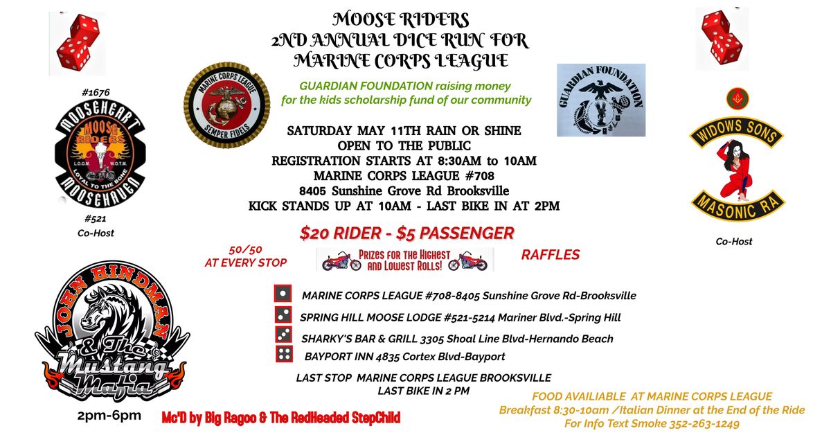 Moose Riders 2nd Annual Dice Run for The Marine Corps League 