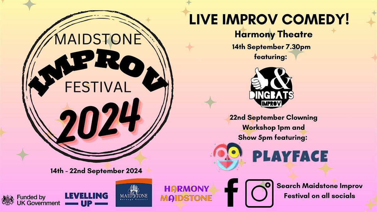 Maidstone Improv Festival: Dingbats @ Harmony Maidstone