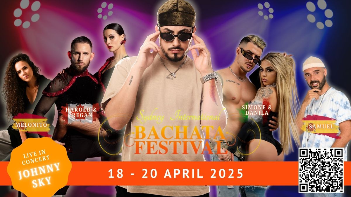 SYDNEY INTERNATIONAL BACHATA FESTIVAL 2025 \u2b50\ufe0f The leading Bachata Festival in Australia \ud83c\udde6\ud83c\uddfa