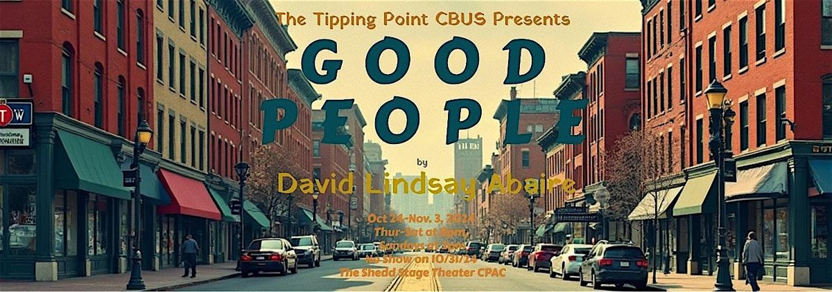 GOOD PEOPLE by David Lindsay-Abaire