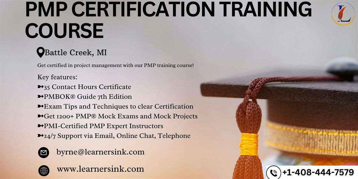 Increase your Profession with PMP Certification In Battle Creek, MI