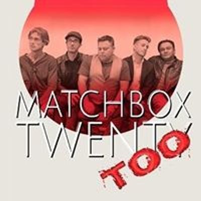 Matchbox Twenty Too