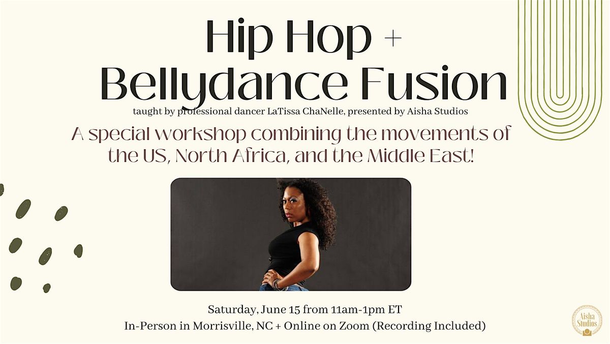 Hip Hop + Bellydance Fusion Workshop