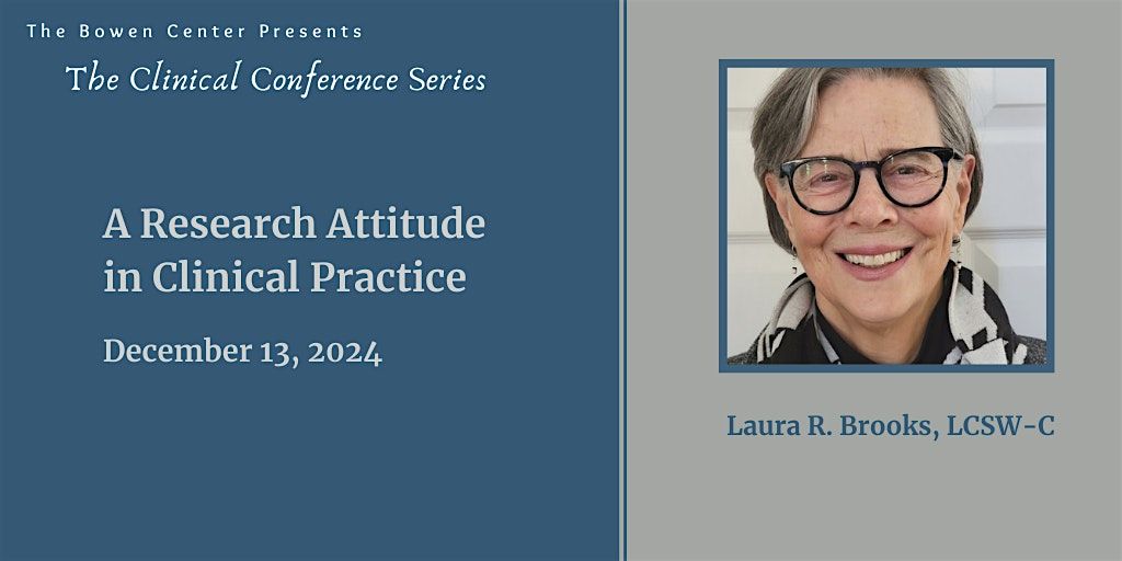 Clinical Conference: Laura R. Brooks, LCSW-C