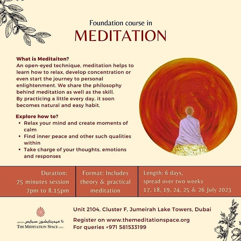 Foundation course in Meditation