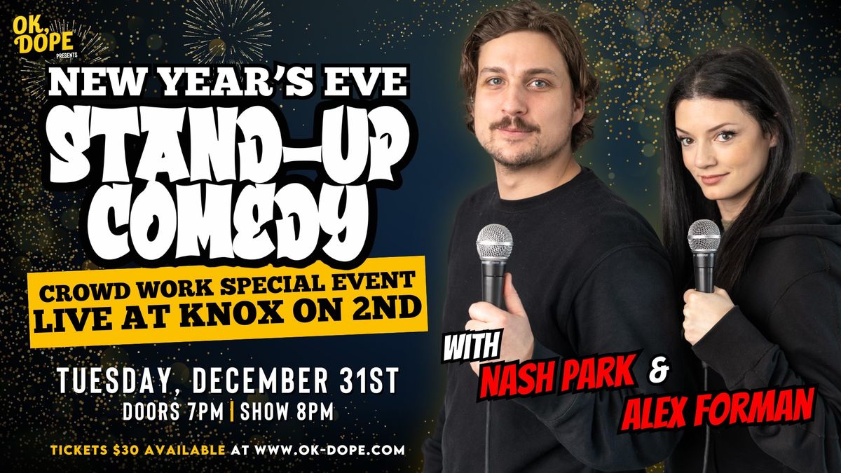 OK, DOPE Presents New Year's Eve with Alex Forman & Nash Park Live in Fernie!