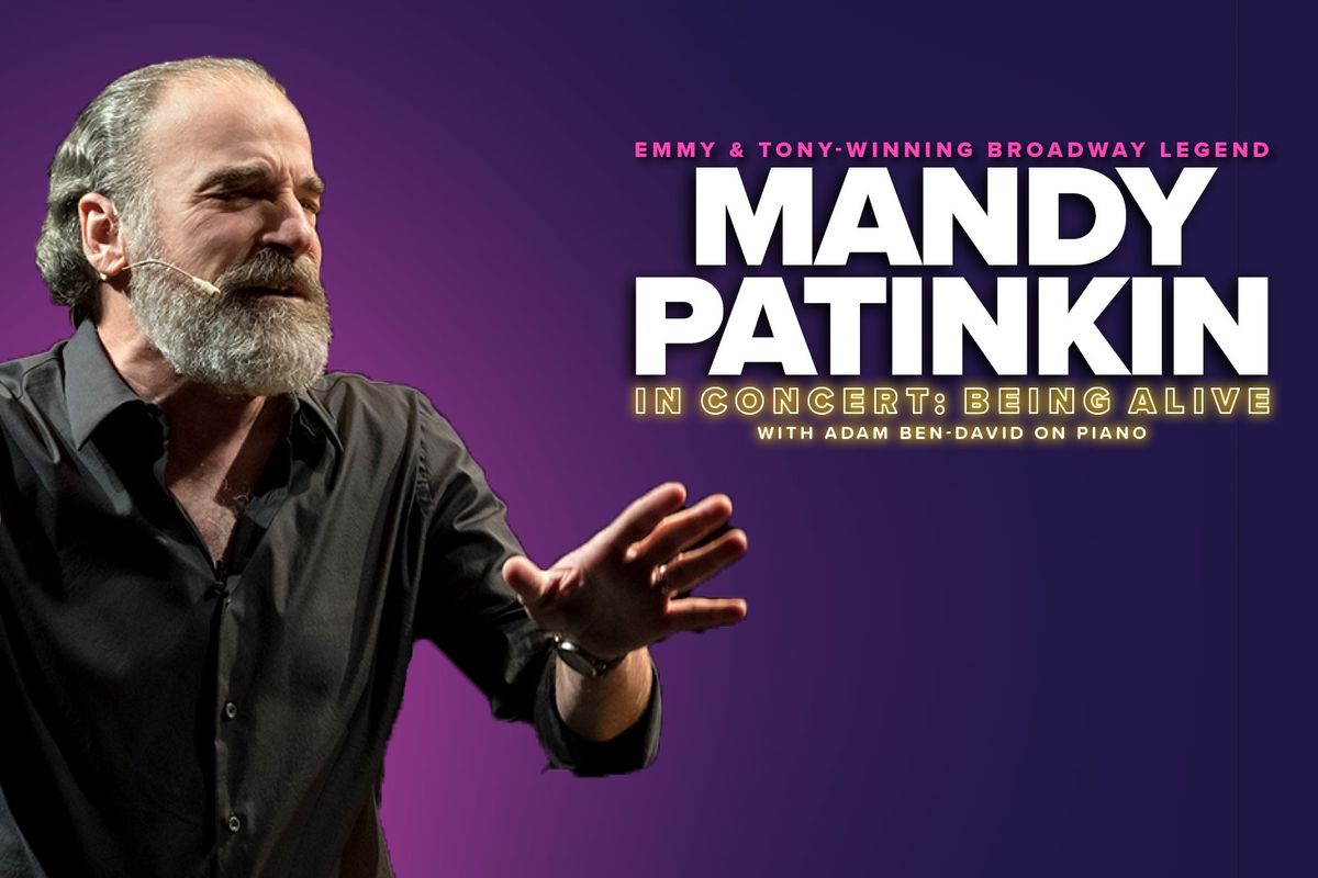 Mandy Patinkin In Concert: Being Alive